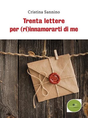 cover image of Trenta lettere per (ri)innamorarti di me